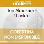 Jon Almosara - Thankful cd