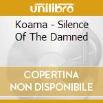 Koama - Silence Of The Damned cd
