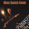 Mike Bader Band - Matches My Feelings cd