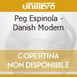 Peg Espinola - Danish Modern