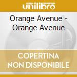 Orange Avenue - Orange Avenue cd