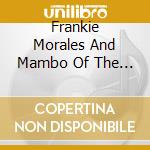 Frankie Morales And Mambo Of The Times Orchestra - A Toda Velocidad cd