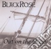 Blackrose - Out On The Ocean cd