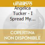Angelica Tucker - I Spread My Wings.. cd