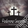 Israel Jesus Sotolongo - Poderoso Guerrero cd
