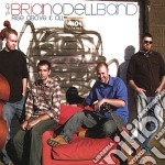 Brian Odell Band (The) - Rise Above It All