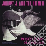 Johnny J & The Hitmen - Nuclear Hayride cd