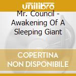 Mr. Council - Awakening Of A Sleeping Giant cd