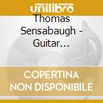 Thomas Sensabaugh - Guitar Instrumental Classics cd