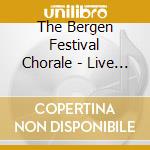 The Bergen Festival Chorale - Live In Rome cd