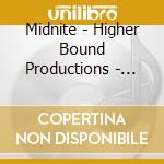 Midnite - Higher Bound Productions - Bless Go Roun cd musicale di Midnite