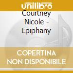 Courtney Nicole - Epiphany cd