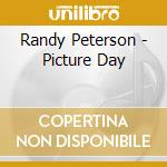 Randy Peterson - Picture Day