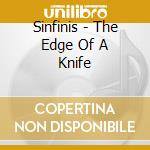 Sinfinis - The Edge Of A Knife cd