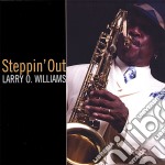 Larry O. Williams - Steppin' Out