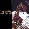Larry O. Williams - Steppin' Out cd