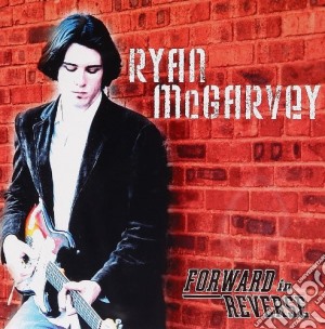 Ryan Mcgarvey - Forward In Reverse cd musicale di Ryan Mcgarvey
