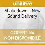 Shakedown - New Sound Delivery cd