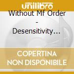 Without Mf Order - Desensitivity Training cd