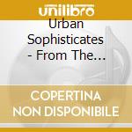 Urban Sophisticates - From The Pour House: Live In Concert cd