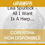 Lisa Spurlock - All I Want Is A Harp For Christmas cd