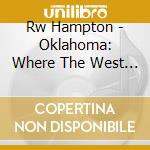 Rw Hampton - Oklahoma: Where The West Remains cd