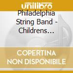 Philadelphia String Band - Childrens Ecology Songs cd