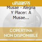 Musae - Alegria Y Placer: A Musae Christmas cd