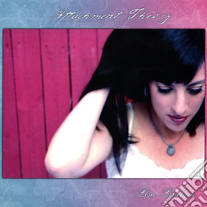 Lisa Linehan - Attachment Theory cd musicale di Lisa Linehan