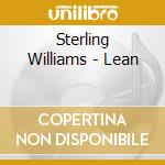 Sterling Williams - Lean cd