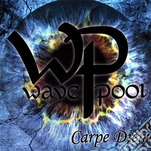 Wave Pool - Carpe Diem cd musicale di Wave Pool