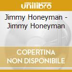 Jimmy Honeyman - Jimmy Honeyman cd