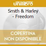 Smith & Harley - Freedom cd