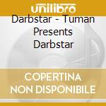 Darbstar - Tuman Presents Darbstar cd