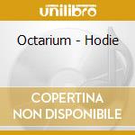 Octarium - Hodie cd