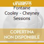 Fontaine Cooley - Cheyney Sessions