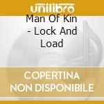 Man Of Kin - Lock And Load cd