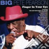 Pete Pearson - Finger In Your Eye cd