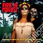 Inkubus Sukkubus - Viva La Muerte cd