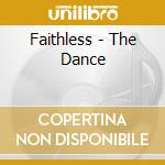Faithless - The Dance cd