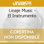 Linaje Music - El Instrumento cd