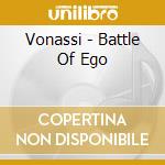 Vonassi - Battle Of Ego cd