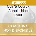 Odin'S Court - Appalachian Court cd