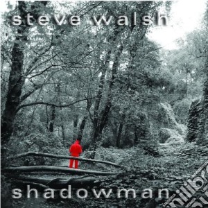 Steve Walsh - Shadowman cd musicale di Steve Walsh