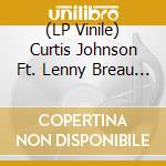 (LP Vinile) Curtis Johnson Ft. Lenny Breau - Baby, Baby vinile