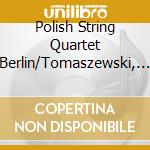 Polish String Quartet Berlin/Tomaszewski, Adam - Hochberg: Streichquartette Op. 22 & Op. 27 / Klavierquartett Op. 37 cd