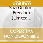 Suzi Quatro - Freedom (Limited Edition) cd