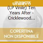 (LP Vinile) Ten Years After - Cricklewood Green (2 Lp) vinile