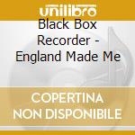 Black Box Recorder - England Made Me cd