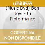 (Music Dvd) Bon Jovi - In Performance cd